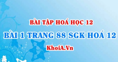 Bài 1 trang 88 SGK Hoá 12: Tính chất vật lí, tính chất hoá học của Kim loại, dãy điện hoá kim loại
